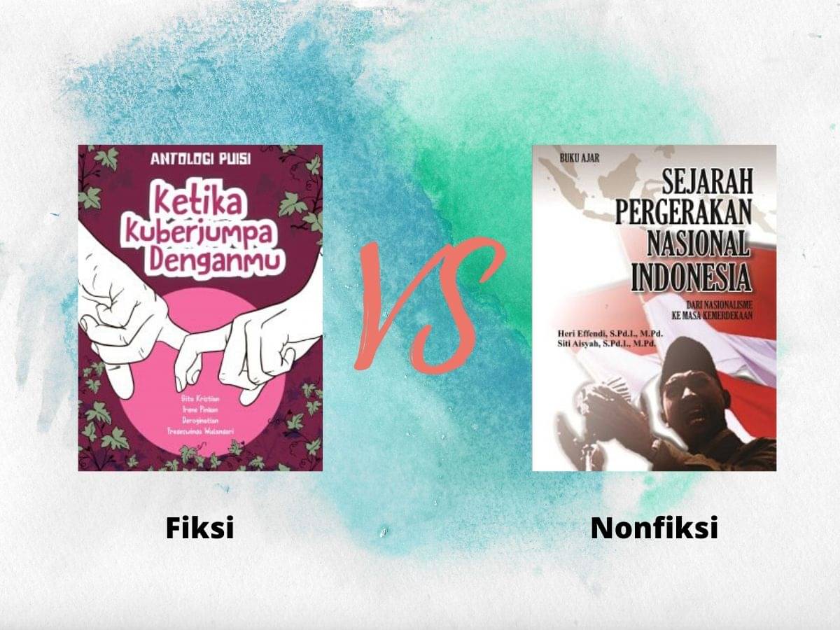 Apa Perbedaan Buku Fiksi Dan Nonfiksi?