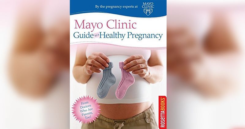 1. Mayo Clinic Guide to a Healthy Pregnancy