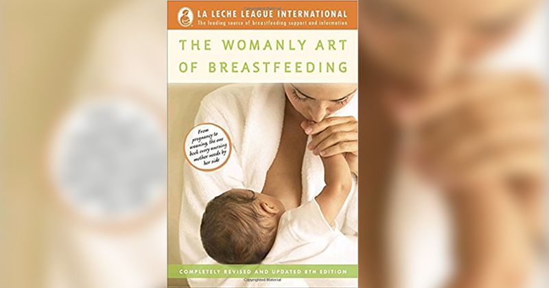 4. The Womanly Art of Breastfeeding