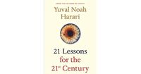 3. 21 Lessons for the 21st Century, Yuval Noah Harari