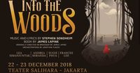 Dibalik Layar “Into the Woods” Akan Hadir Jakarta