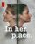 6. In Her Place (11 Oktober 2024)