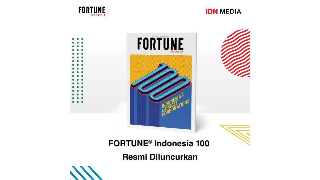 FORTUNE Indonesia 100 (Dok. IDN Media)