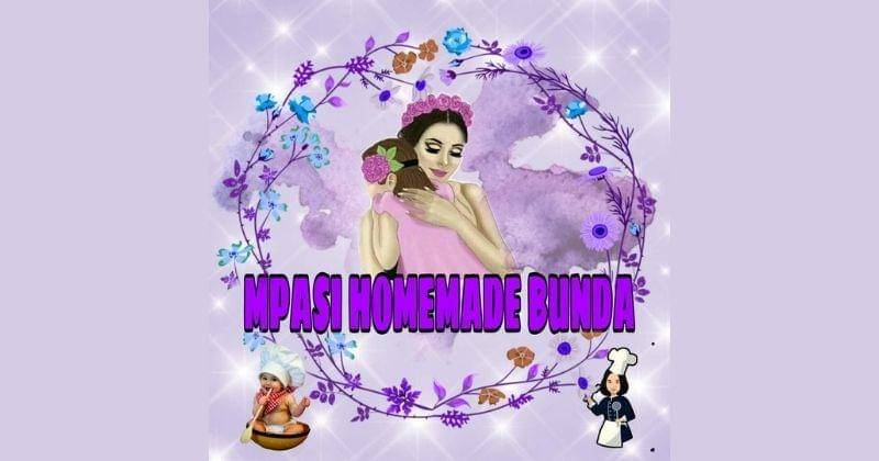 Dok. MPASI Homemade Bunda