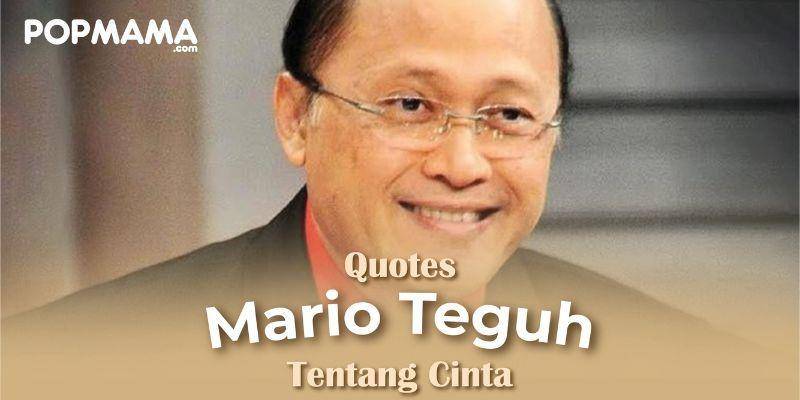 35 Quotes Mario Teguh tentang Cinta, Bukti Tulus dan Kesetiaan