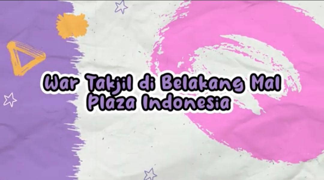 Takjil di Belakang Mal Plaza Indonesia, Banyak Varian