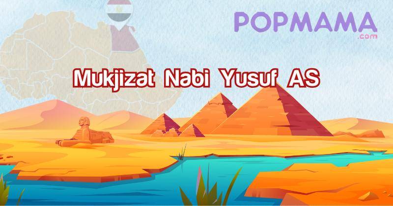 Mukjizat Nabi Yusuf AS, Mampu Menafsirkan Mimpi
