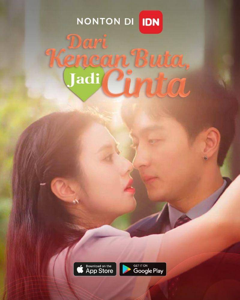 Dok. IDN App/Dari Kencan Buta, Jadi Cinta