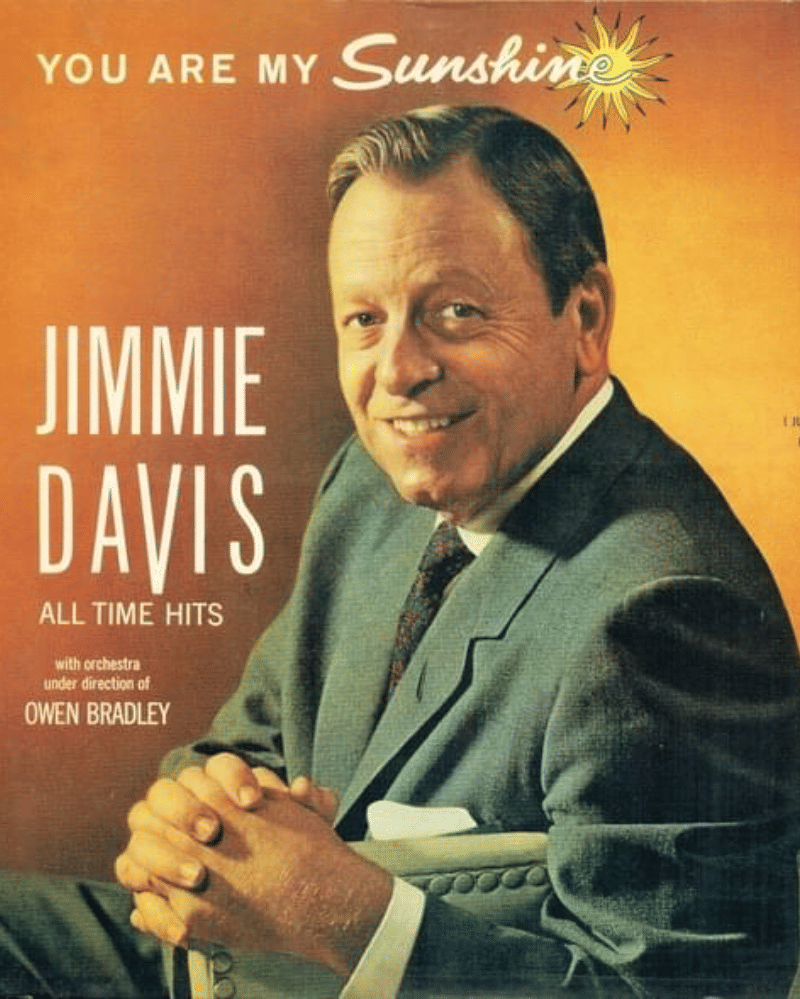 Jimmie Davis – You Are My Sunshine.png