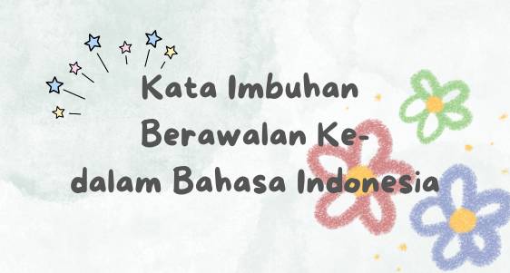 kata-imbuhan-berawalan-ke.png