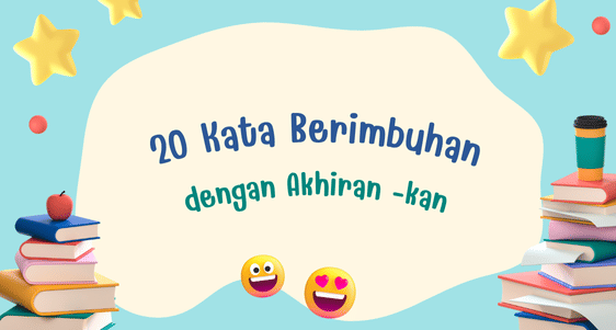 kata-berimbuhan-dengan-akhiran-kan.png