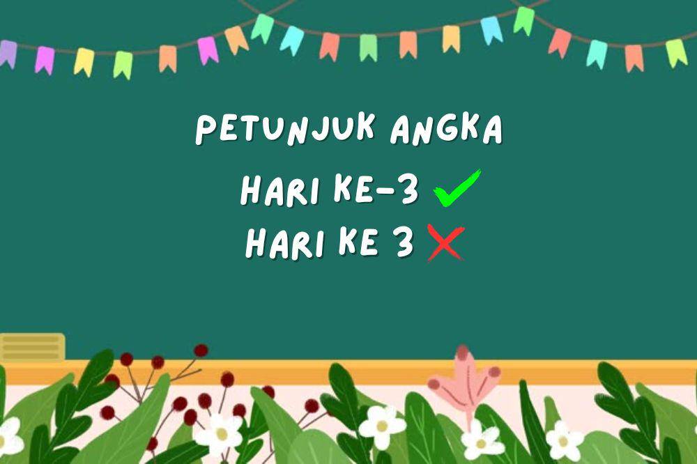 Penulisan 'ke' pada petunjuk angka yang benar pada kalimat