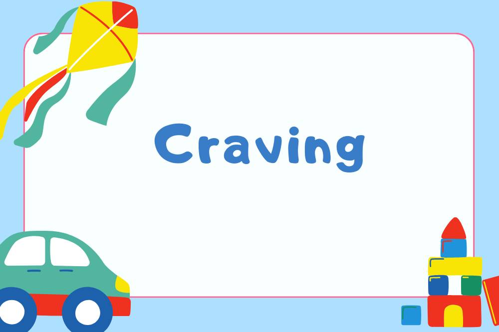Craving