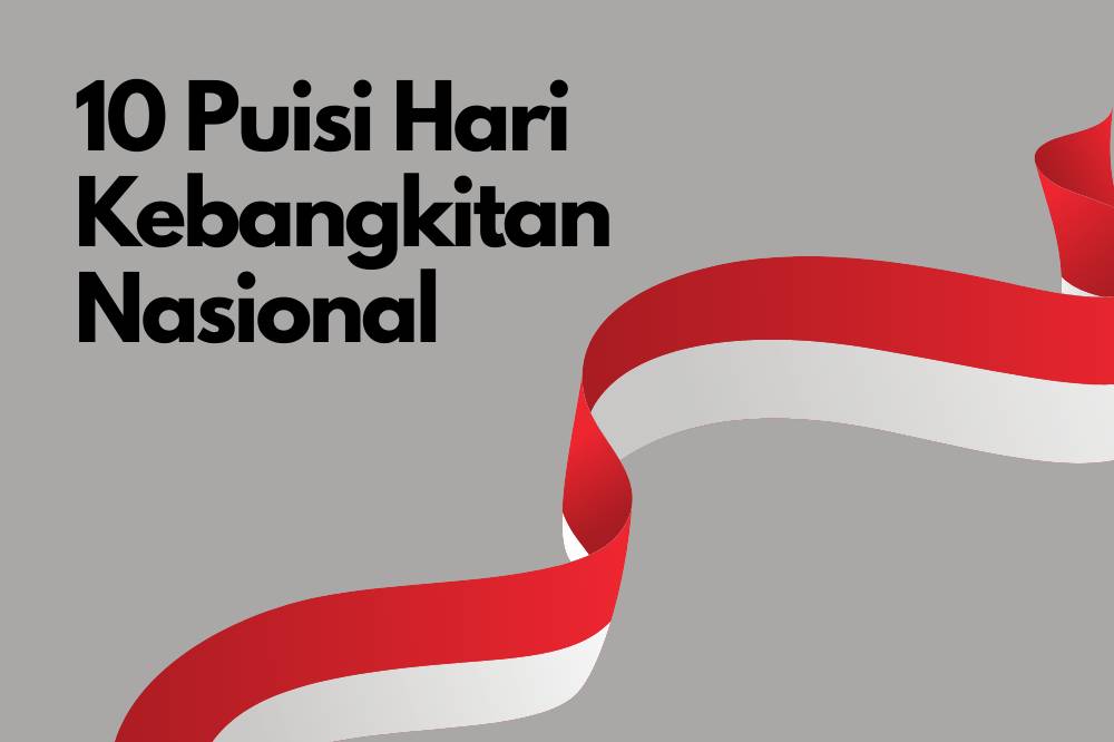 Puisi Hari Kebangkitan Nasional