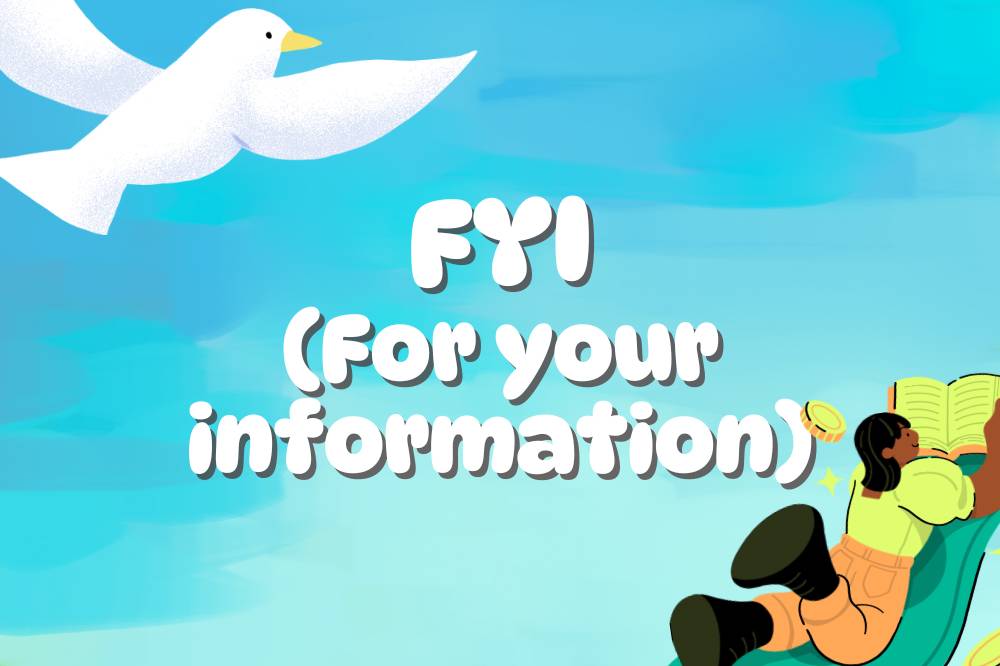 FYI