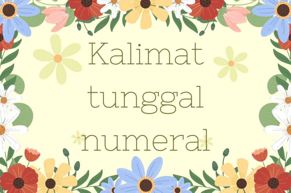 kalimat tunggal numeral