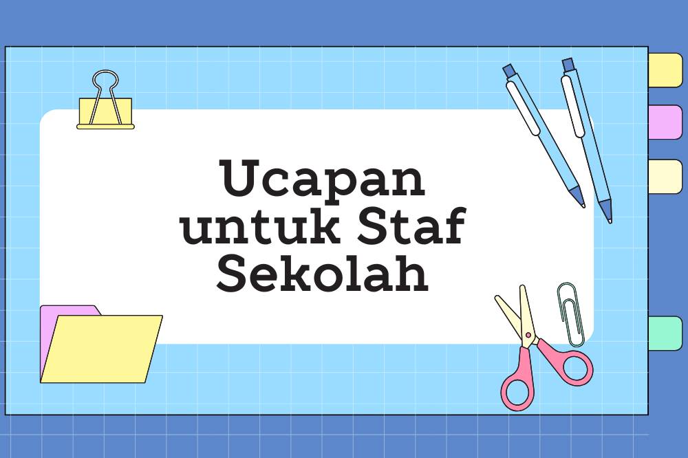 Ucapan untuk staf sekolah