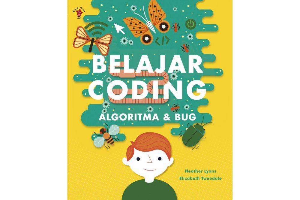Belajar Coding: Algoritma dan Bug