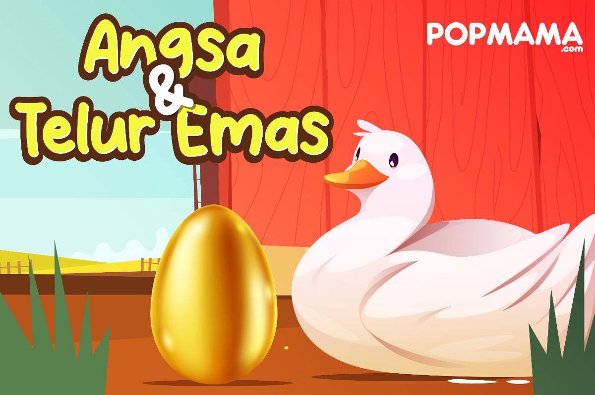 dongeng angsa dan telur emas