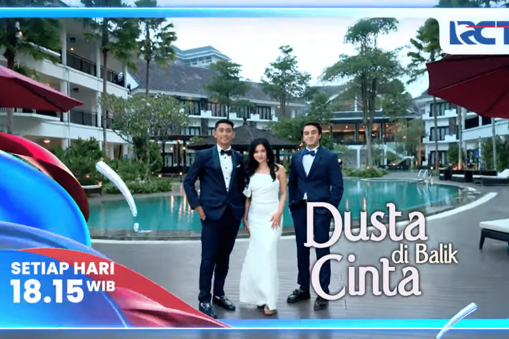 5 Fakta dan Sinopsis Sinetron Dusta di Balik Cinta