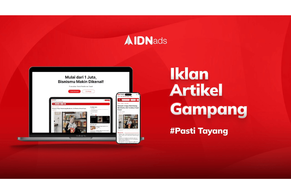 Promosi Bisnis Mandiri dengan Layanan Iklan IDN Ads, Begini Caranya! (1).png
