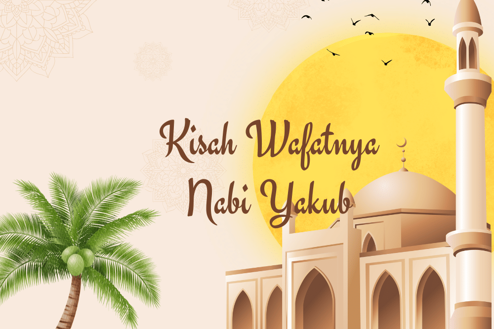 Kisah Nabi Yakub