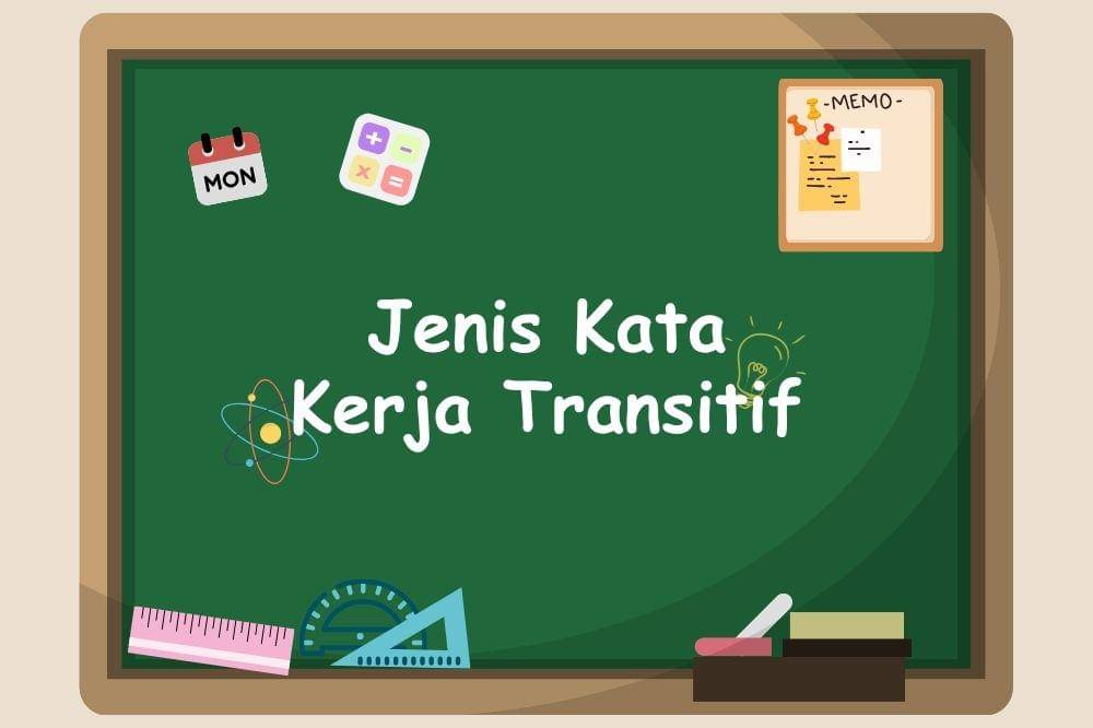 Jenis-Jenis Kata Kerja Transitif