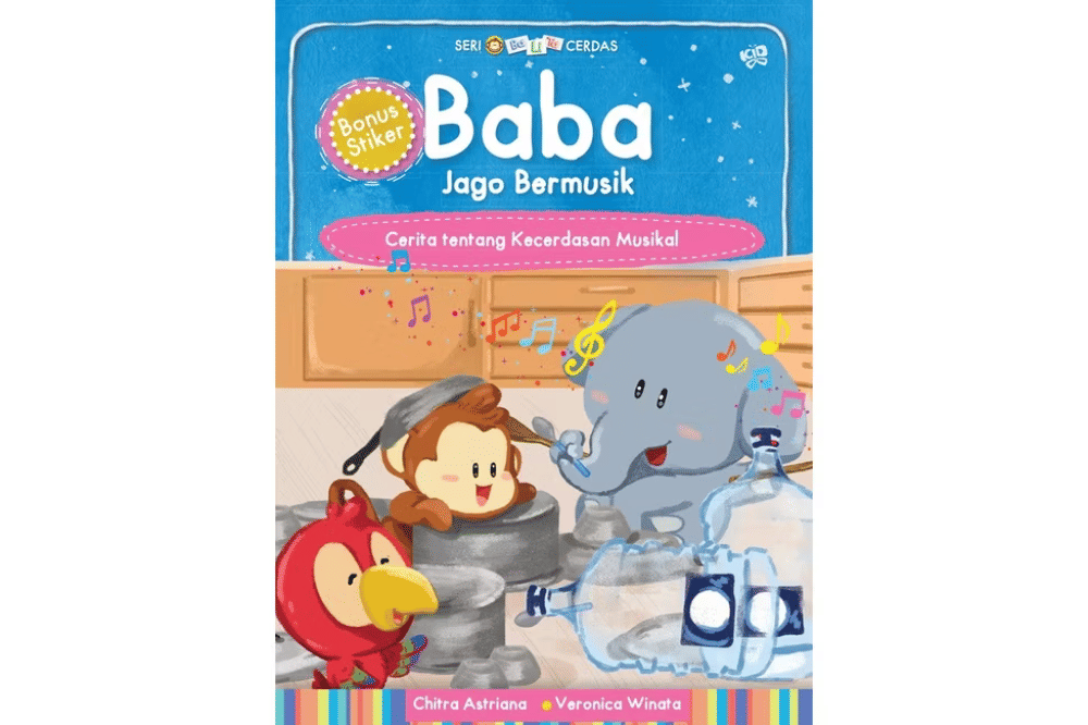 Buku Seri Balita Cerdas: Baba Jago Bermusik