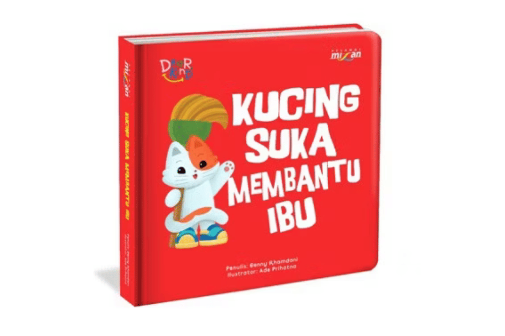 Buku Seri Dear Kind Kucing Suka Membantu Ibu