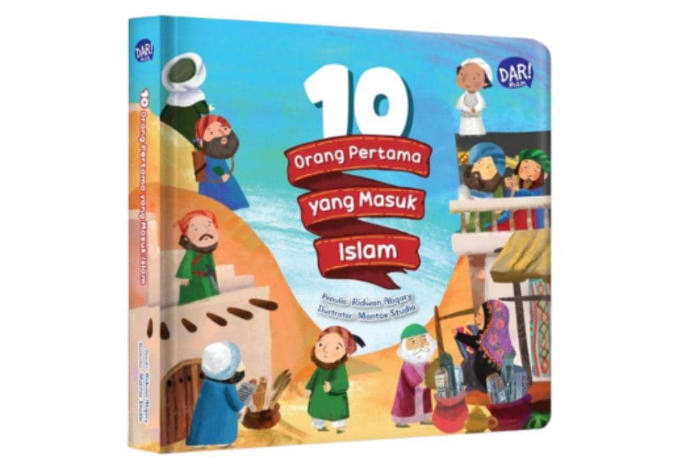 10 Orang yang Pertama Masuk Islam