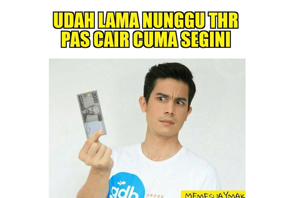 15 Meme THR Belum Cair, Relate Tapi Harus Dibawa Santai! (14).png