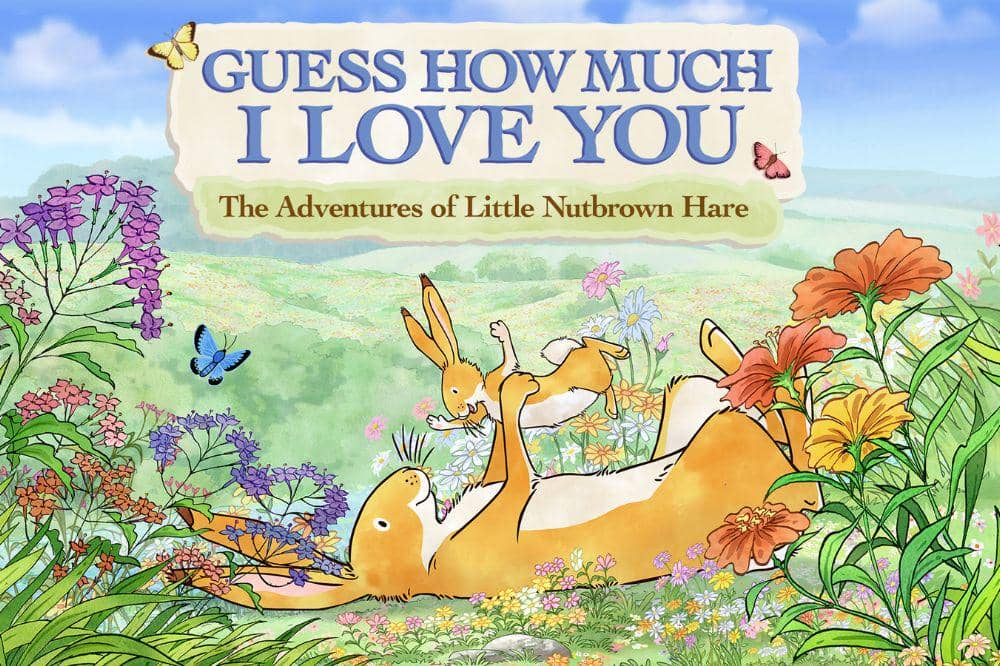 Guess How Much I Love You