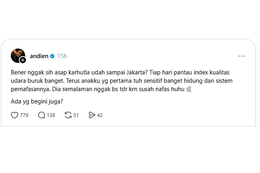 Asap Karhutla Sampai Jakarta, Kawa Anak Andien Alami Sesak Napas